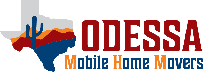 Mobile Home Movers Odessa | Odessa Mobile Home Movers